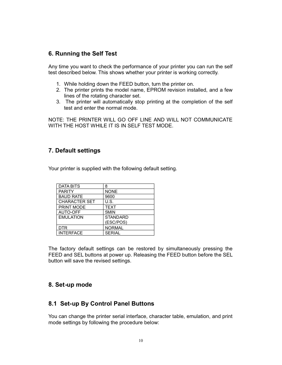 Running the self test, Default settings, Set-up mode 8.1 set-up by control panel buttons | Intelligent Motion Systems intell-print om-192-s User Manual | Page 10 / 23