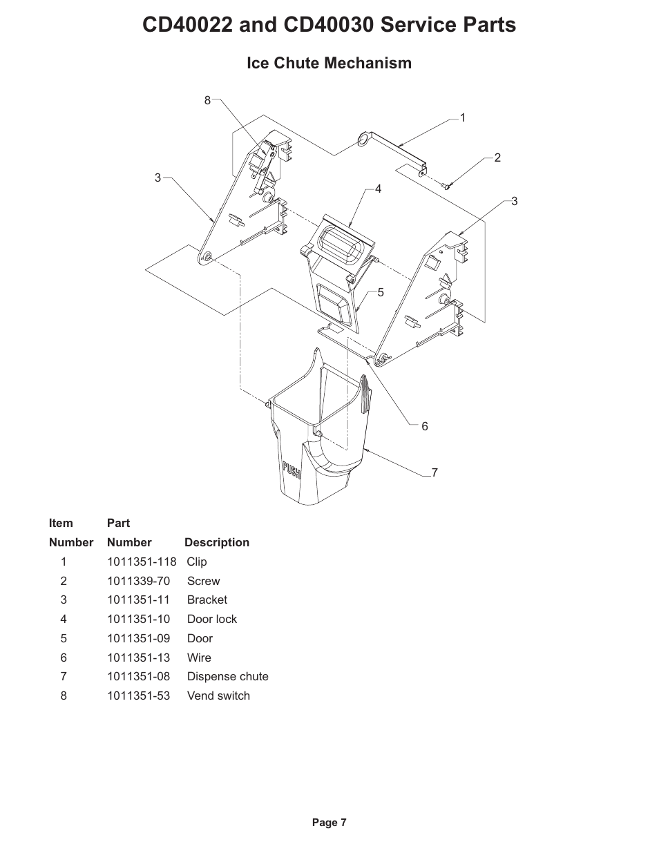 Ice chute mechanism | Ice-O-Matic Hotel Dispenser CD300 User Manual | Page 9 / 11