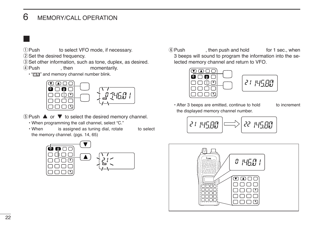 Q push [d, Then [c, Momentarily | Y push [a, Then push and hold [c, After 3 beeps are emitted, continue to hold [c | Icom IC-U82 User Manual | Page 34 / 96