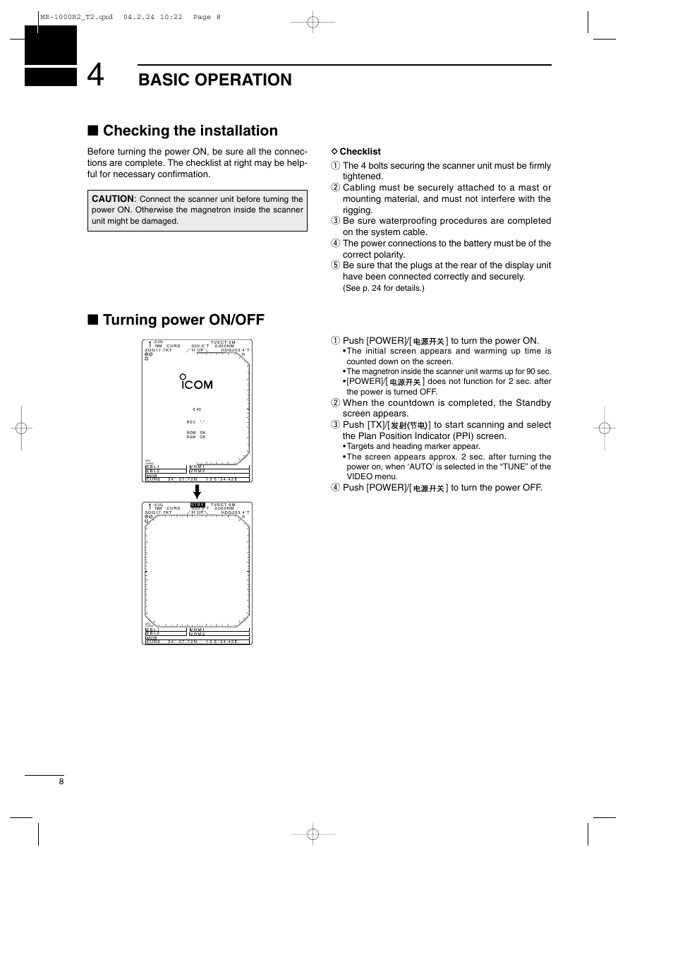 Basic operation, Checking the installation, Turning power on/off | Icom MR-1000TTM User Manual | Page 12 / 47