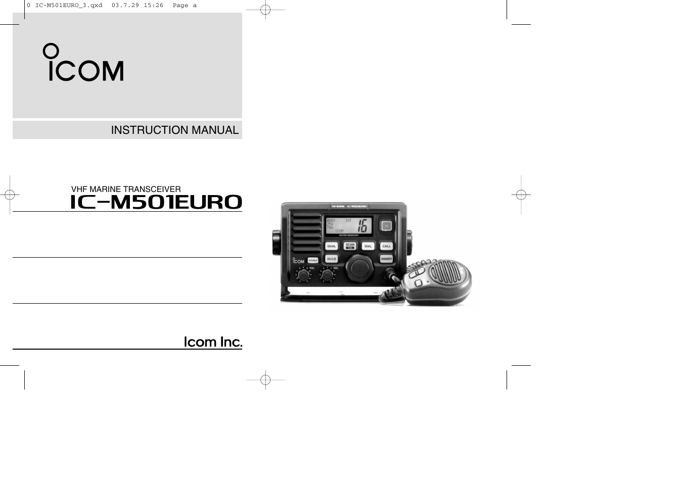 Icom VHF MARINE TRANSCEIVER IC-M501EURO User Manual | 34 pages