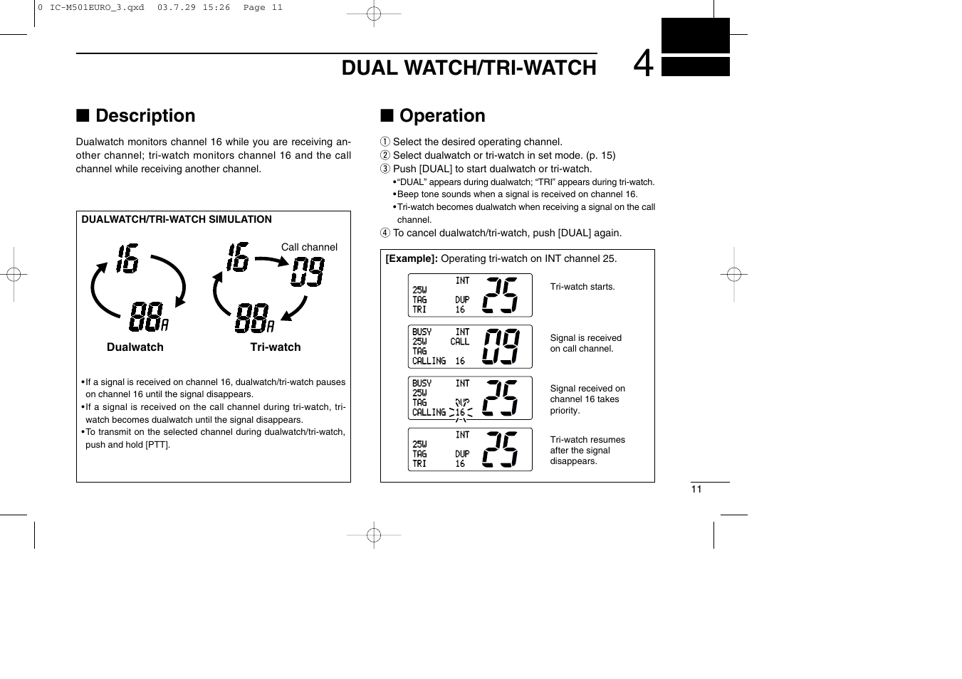 Dual watch/tri-watch, Description, Operation | Icom VHF MARINE TRANSCEIVER IC-M501EURO User Manual | Page 15 / 34