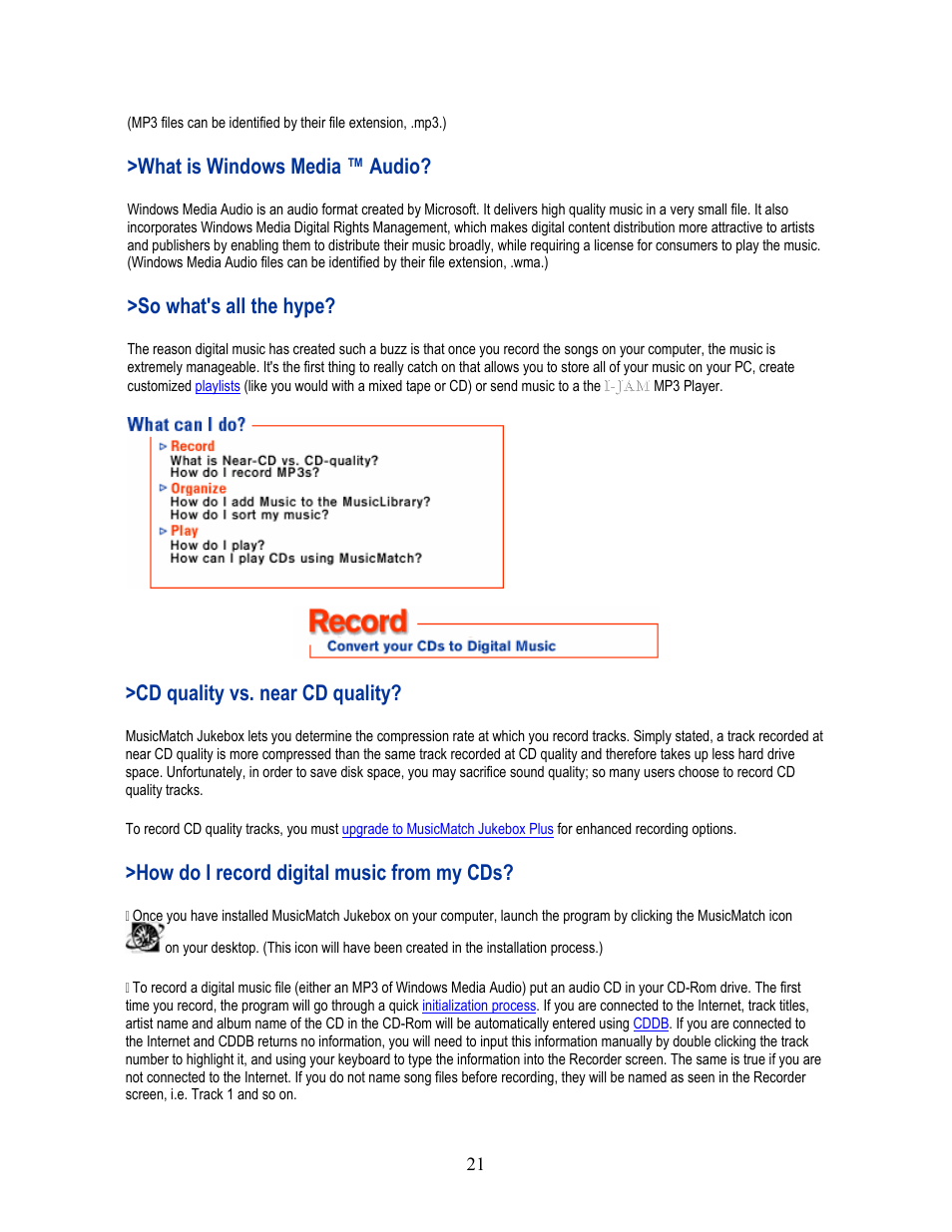 What is windows media ™ audio, So what's all the hype, Cd quality vs. near cd quality | How do i record digital music from my cds | I-JAM Multimedia I-Jam IJ 100 User Manual | Page 21 / 48