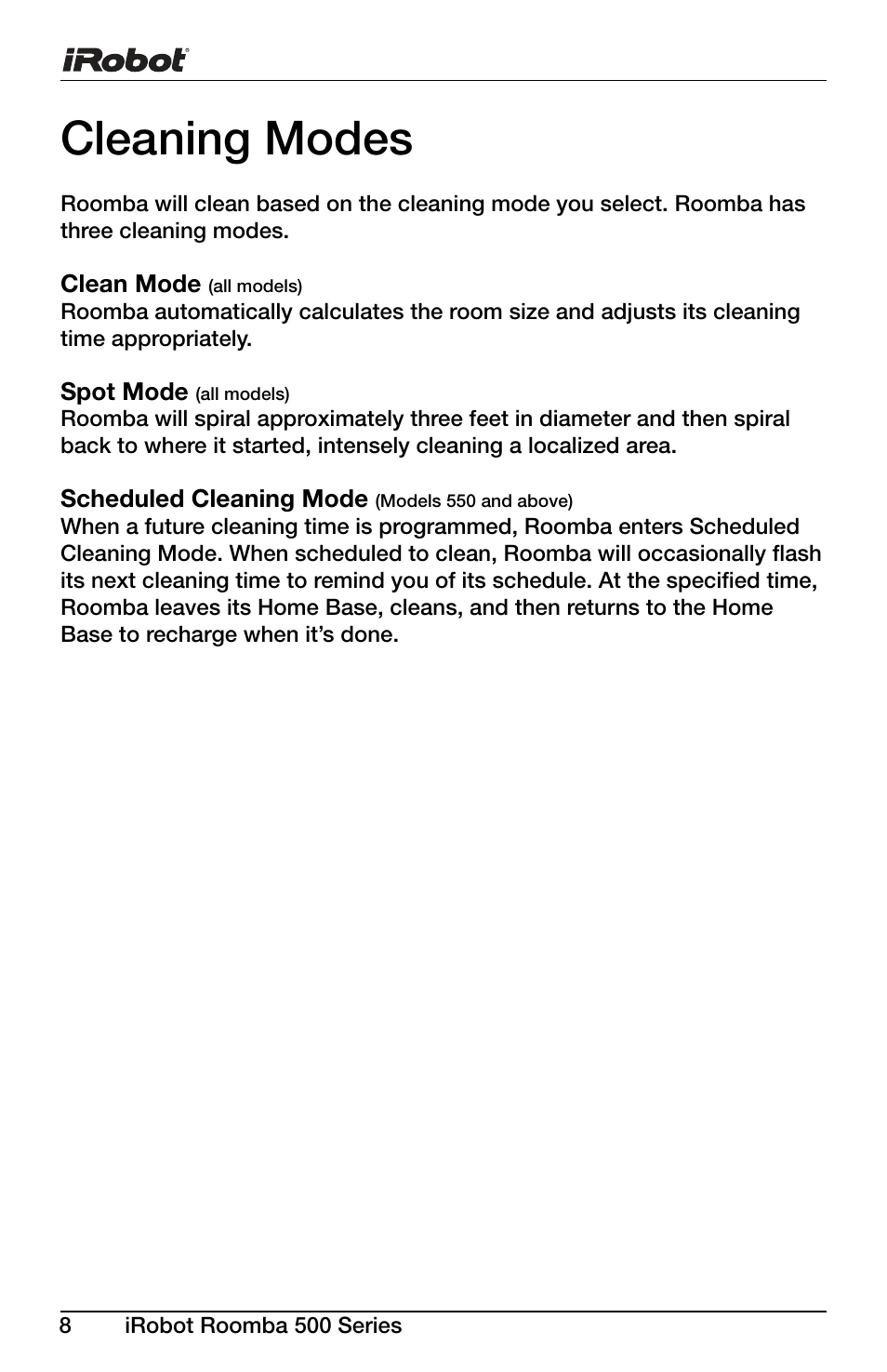 Cleaning modes | iRobot Roomba 600 Series User Manual | Page 8 / 36