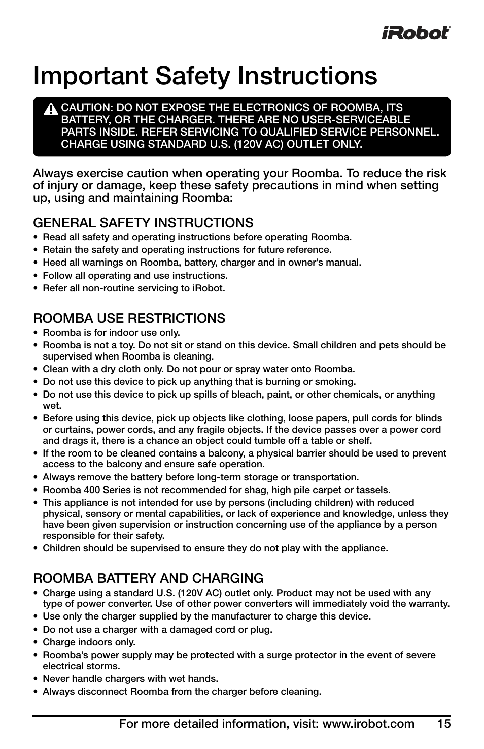 Important safety instructions, General safety instructions, Roomba use restrictions | Roomba battery and charging | iRobot Roomba Discovery Series 430 User Manual | Page 15 / 16