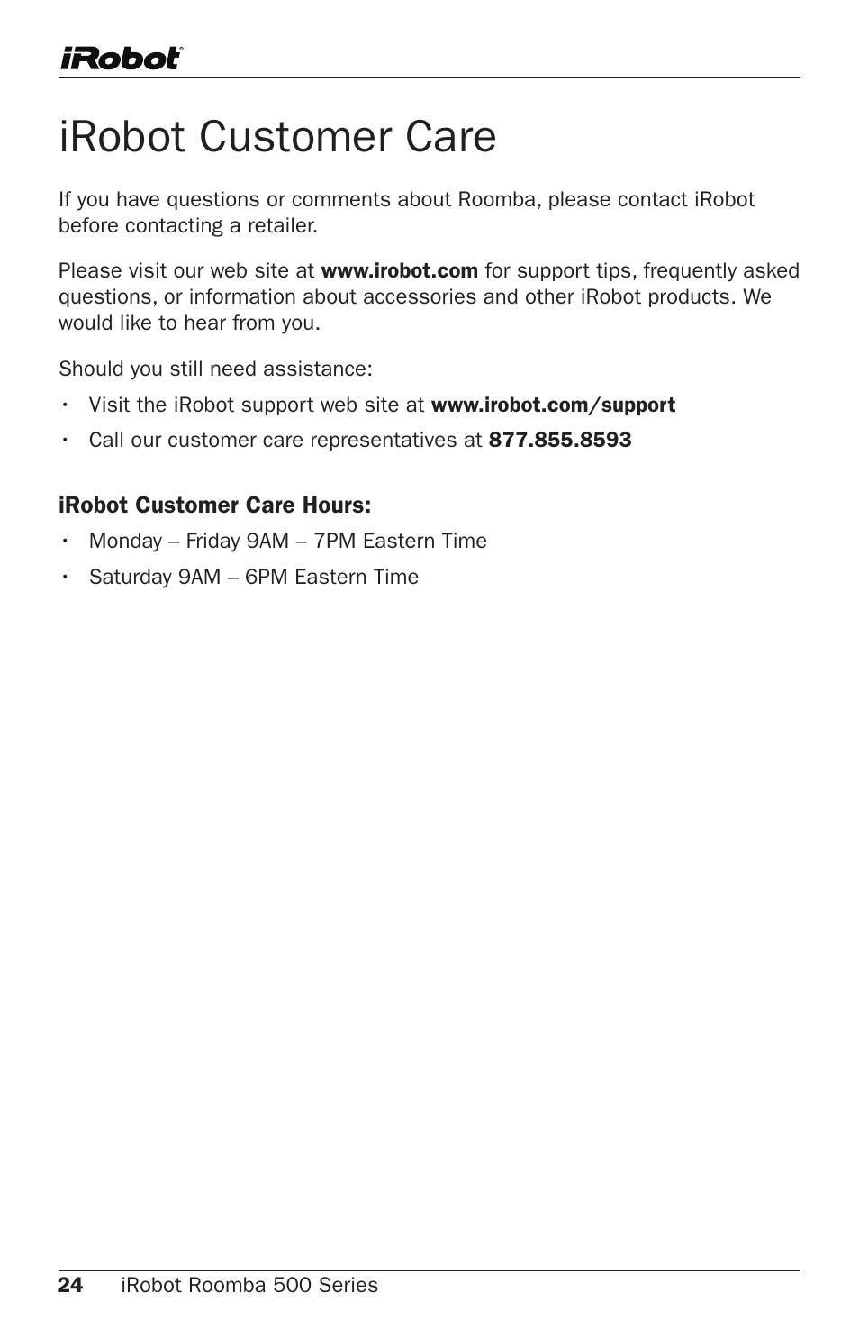 Irobot customer care | iRobot Roomba 500 Series User Manual | Page 24 / 28