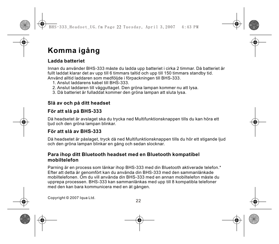 Komma igång | Iqua Bluetooth BHS-333 User Manual | Page 22 / 128