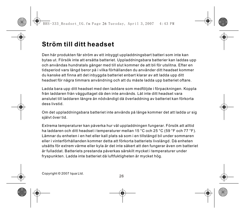 Ström till ditt headset | Iqua Bluetooth BHS-333 User Manual | Page 26 / 128