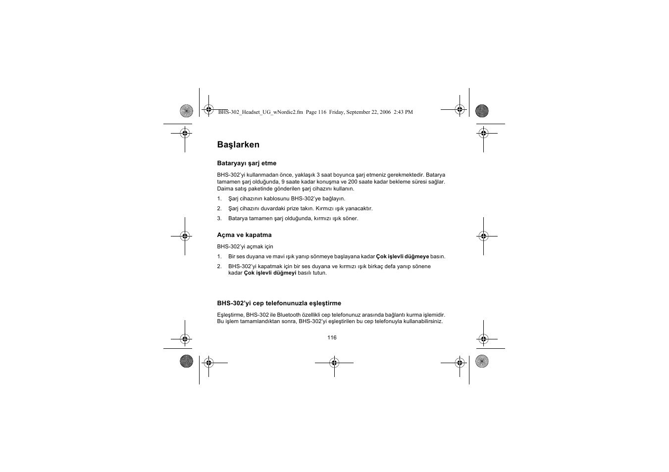 Başlarken | Iqua BHS-302 User Manual | Page 116 / 148