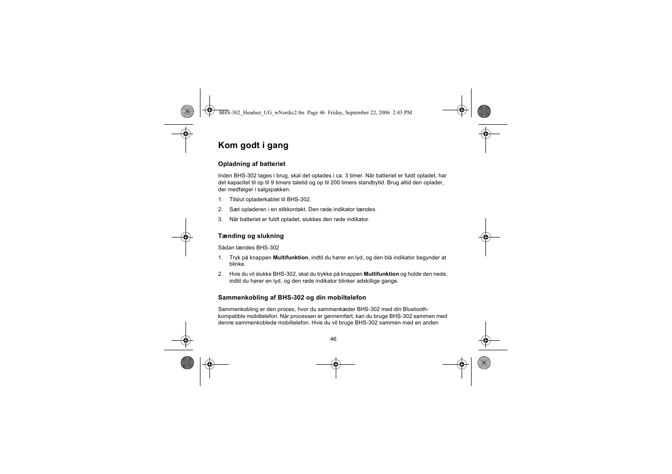 Kom godt i gang | Iqua BHS-302 User Manual | Page 46 / 148