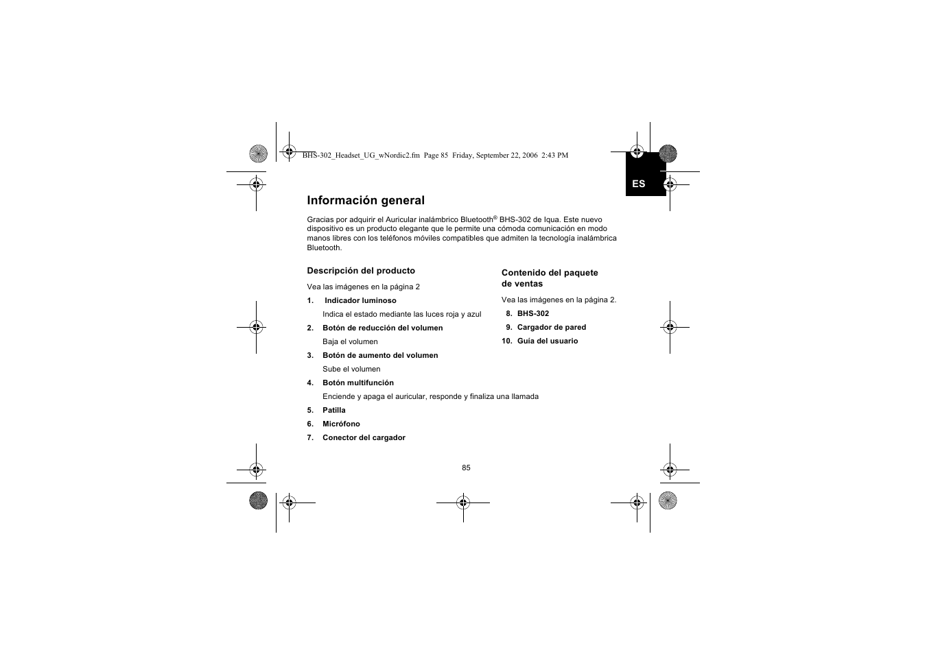 Información general | Iqua BHS-302 User Manual | Page 85 / 148