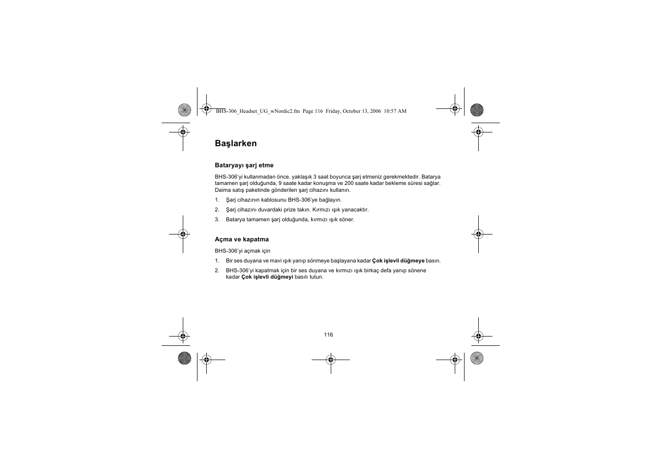 Başlarken | Iqua BHS-306 User Manual | Page 116 / 148