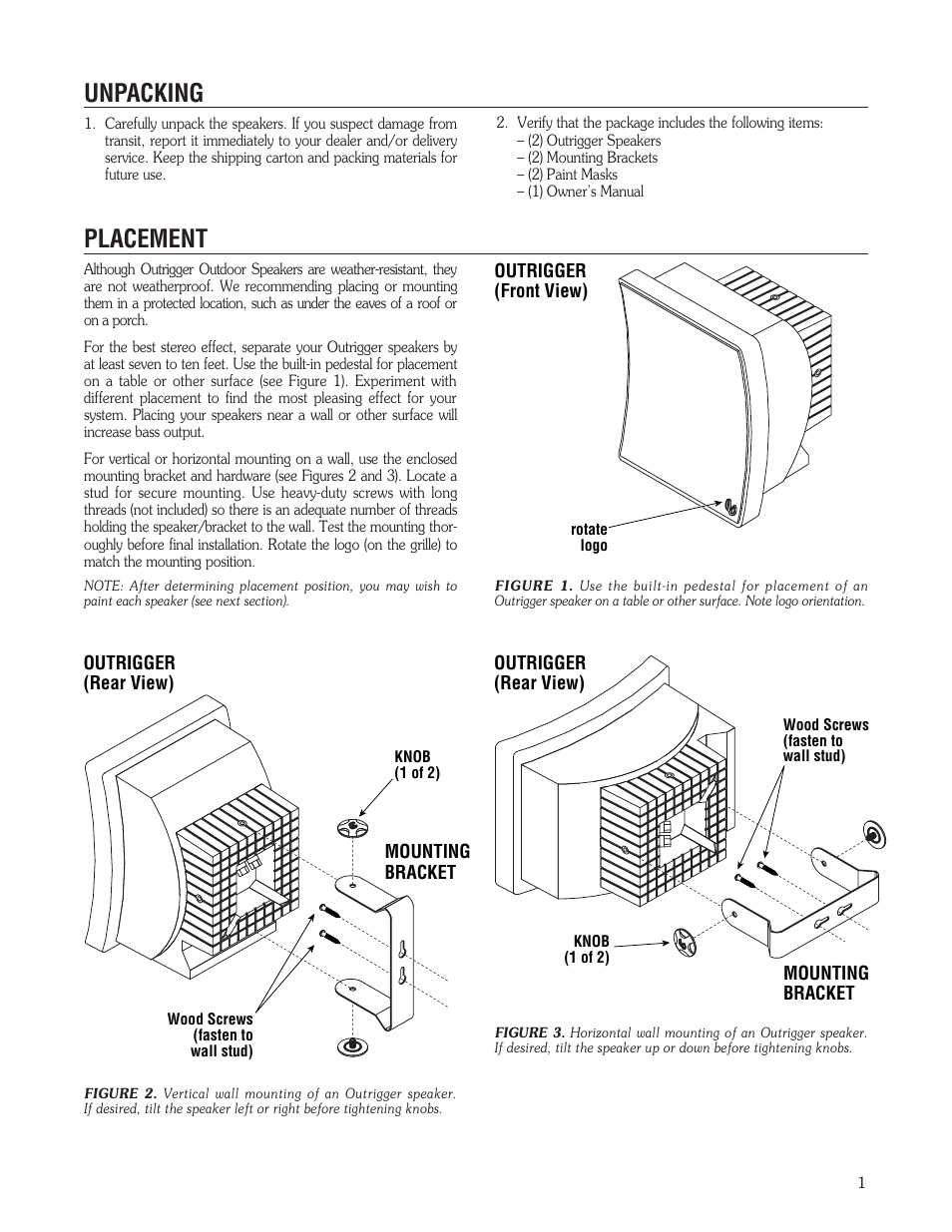 Unpacking, Placement | Infinity OUTDOOR SPEAKERS User Manual | Page 2 / 6
