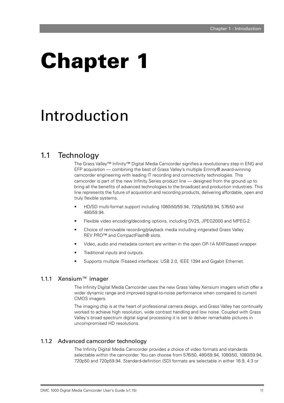 Introduction, 1 technology, 1 xensium™ imager | 2 advanced camcorder technology, Chapter 1 – introduction, Technology 1.1.1, Xensium™ imager, Advanced camcorder technology, Chapter 1 | Infinity DMC 1000 User Manual | Page 11 / 150