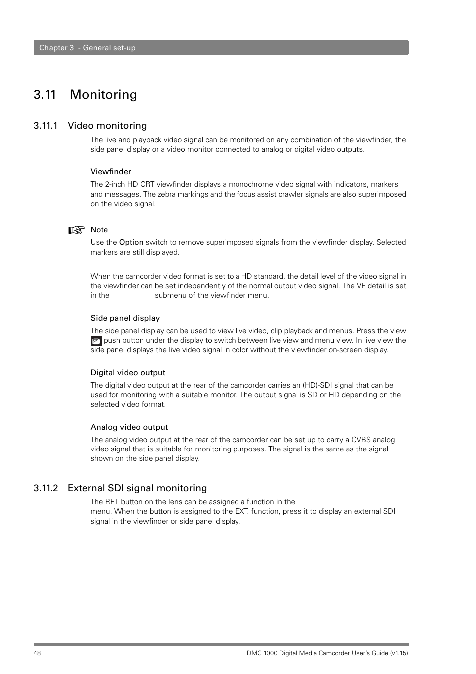 11 monitoring, 1 video monitoring, 2 external sdi signal monitoring | Infinity DMC 1000 User Manual | Page 48 / 150