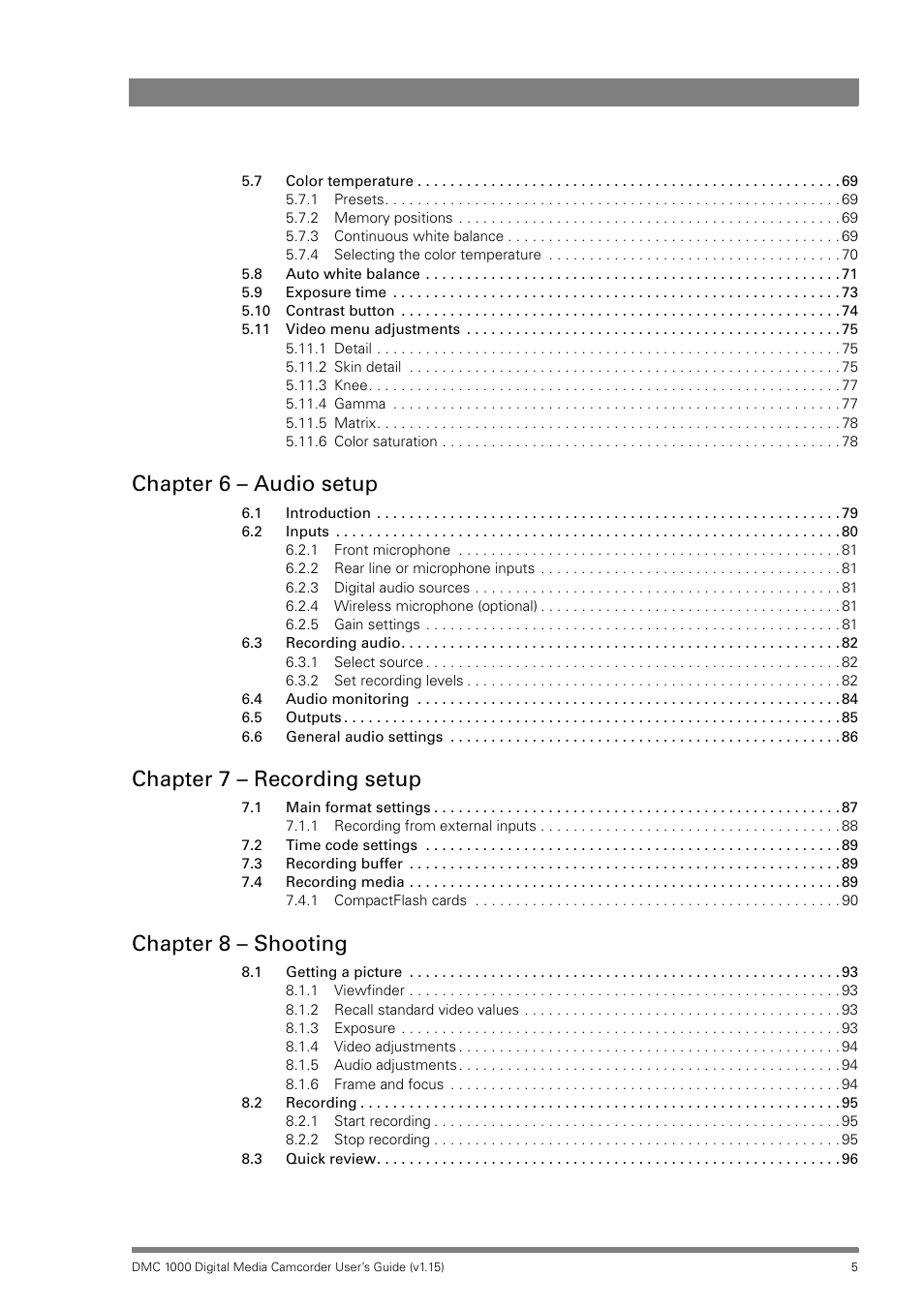 Chapter 6 – audio setup, Chapter 7 – recording setup, Chapter 8 – shooting | Infinity DMC 1000 User Manual | Page 5 / 150