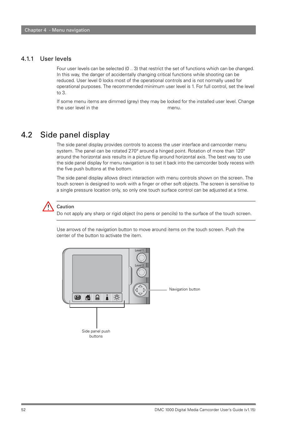 1 user levels, 2 side panel display, User levels | Side panel display | Infinity DMC 1000 User Manual | Page 52 / 150