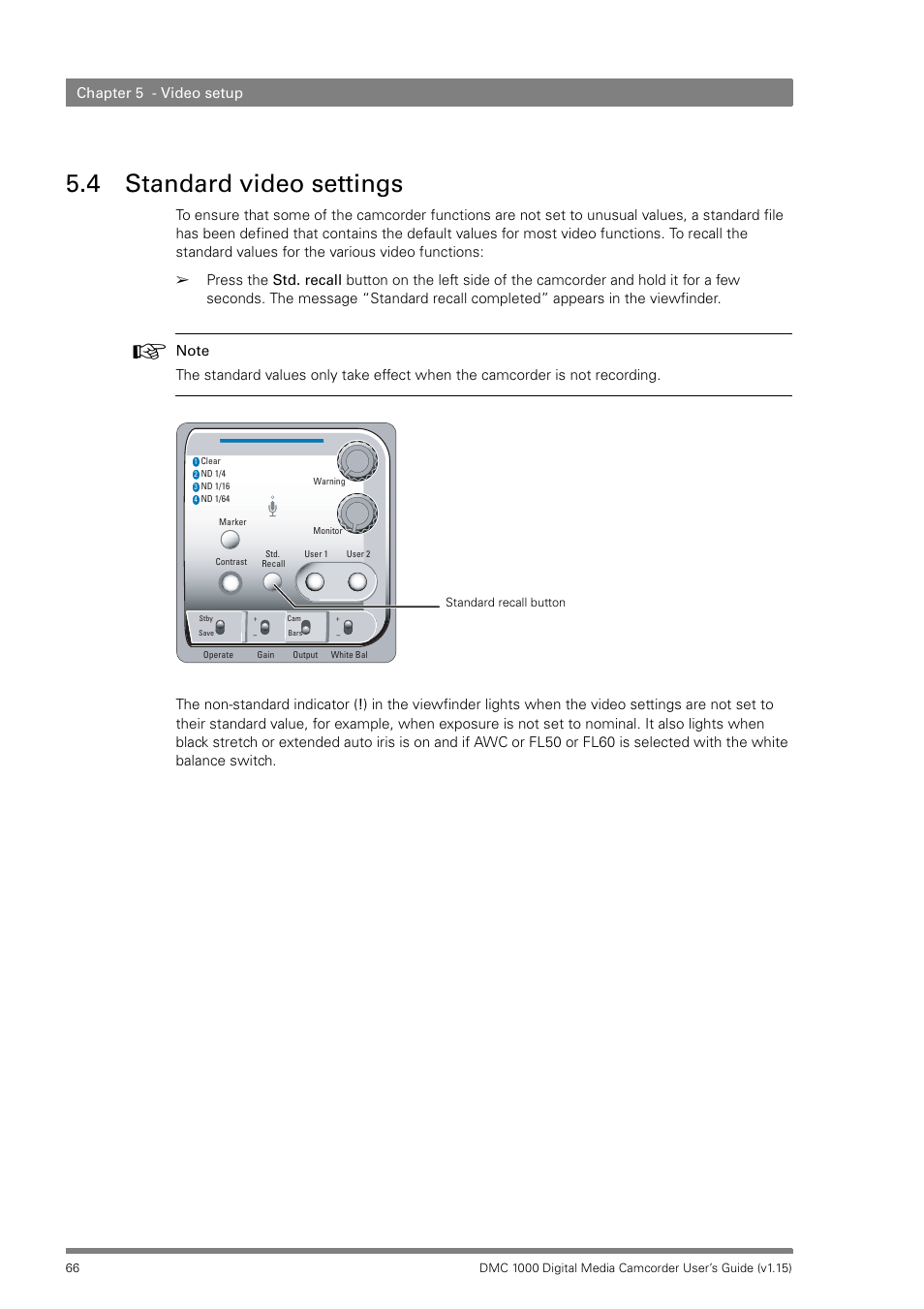 4 standard video settings, Standard video settings, Chapter 5 - video setup | Infinity DMC 1000 User Manual | Page 66 / 150