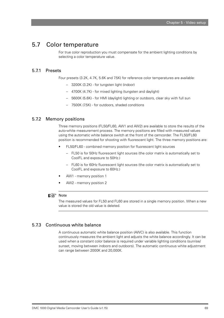 7 color temperature, 1 presets, 2 memory positions | 3 continuous white balance, Color temperature 5.7.1, Presets, Memory positions, Continuous white balance | Infinity DMC 1000 User Manual | Page 69 / 150