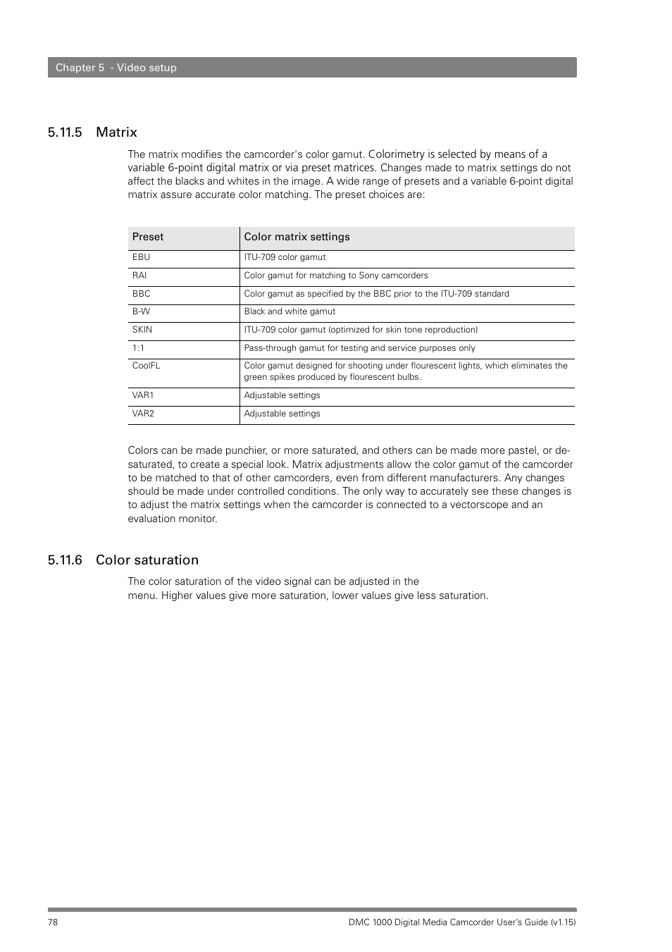 5 matrix, 6 color saturation, 5 matrix 5.11.6 color saturation | Infinity DMC 1000 User Manual | Page 78 / 150