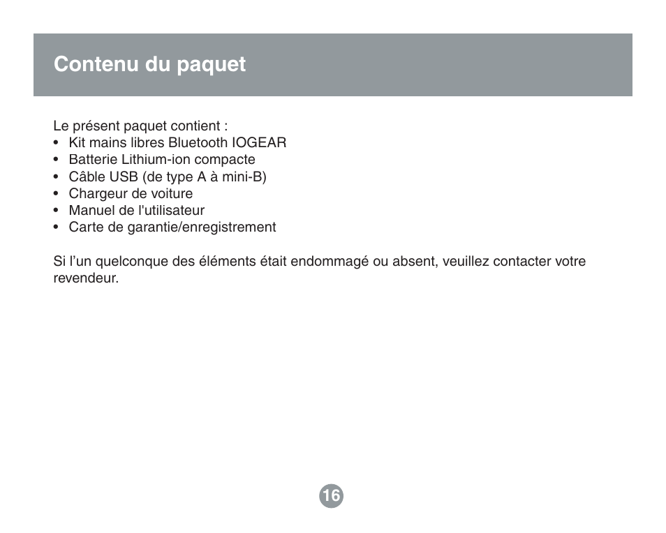 Contenu du paquet caractéristiques | IOGear GBHFK201W6 User Manual | Page 16 / 38