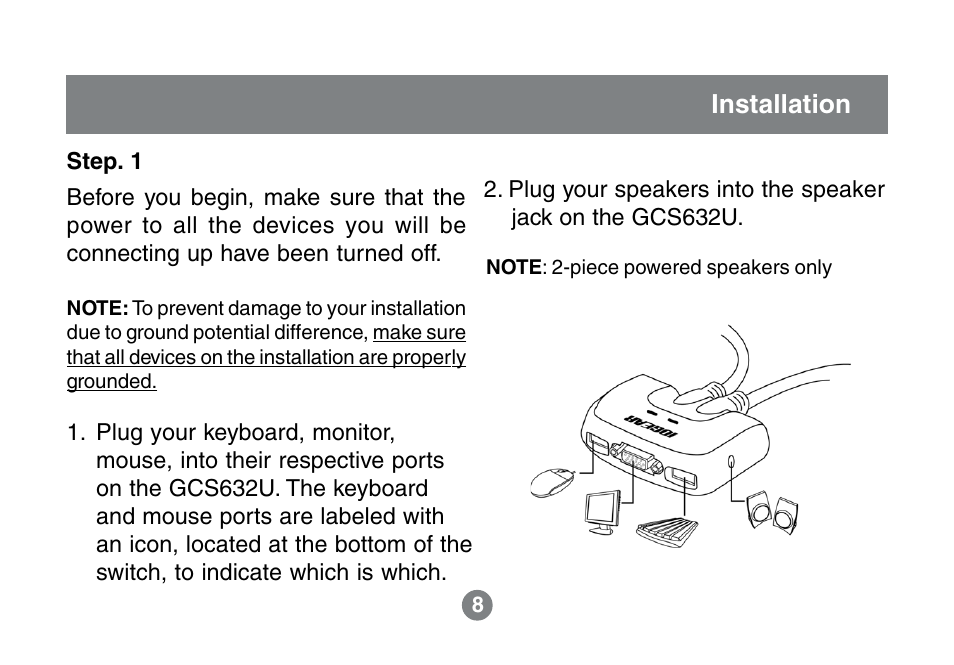 Installation | IOGear MINIVIEW GCS632U User Manual | Page 11 / 33