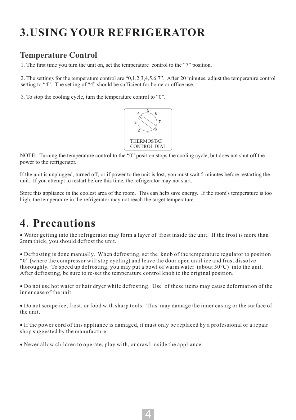 Using your refrigerator, 4 . precautions, Temperature control | Igloo FR320B User Manual | Page 5 / 8