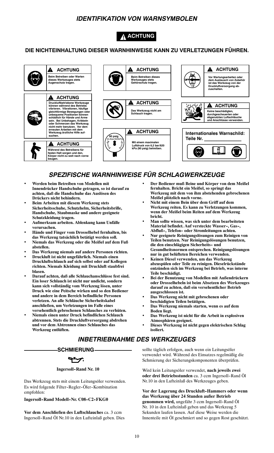 Identifikation von warnsymbolen, Spezifische warnhinweise für schlagwerkzeuge, Inbetriebnahme des werkzeuges | Schmierung | Ingersoll-Rand 115--EU User Manual | Page 10 / 27