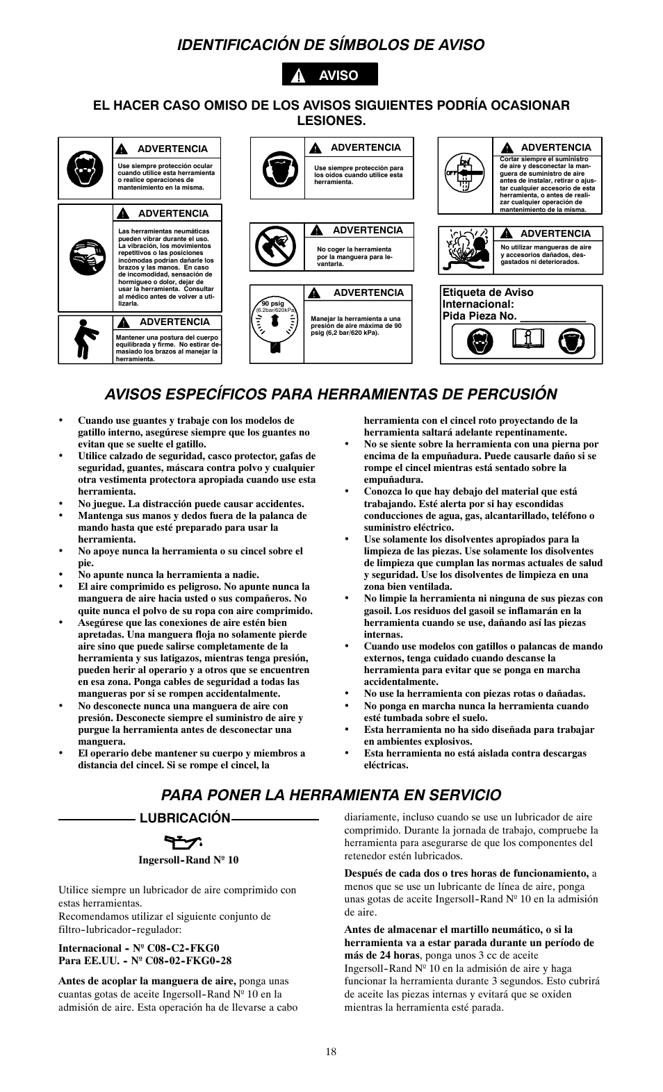 Identificación de símbolos de aviso, Avisos específicos para herramientas de percusión, Para poner la herramienta en servicio | Lubricación | Ingersoll-Rand 115--EU User Manual | Page 18 / 27