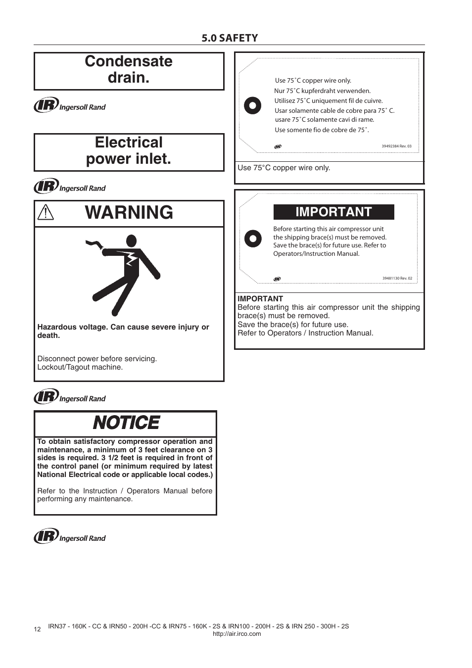 Warning, Notice, Condensate drain. electrical power inlet | Important, 0 safety | Ingersoll-Rand NIRVANA IRN75-160K-2S User Manual | Page 14 / 100