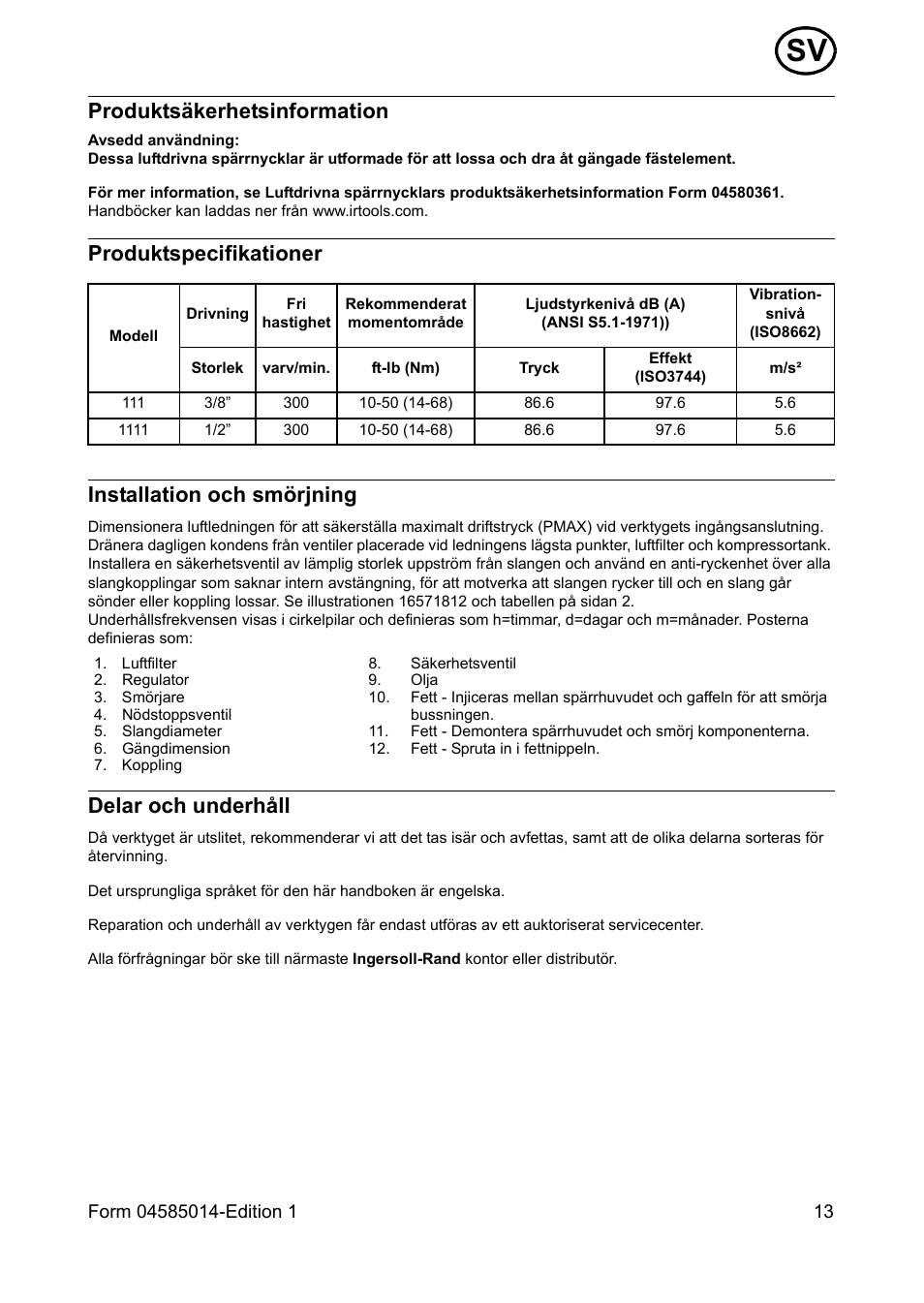 Produktsäkerhetsinformation, Produktspecifikationer, Installation och smörjning | Delar och underhåll, Produktspecifikationer installation och smörjning | Ingersoll-Rand AIR RATCHET WRENCH 111 User Manual | Page 13 / 28