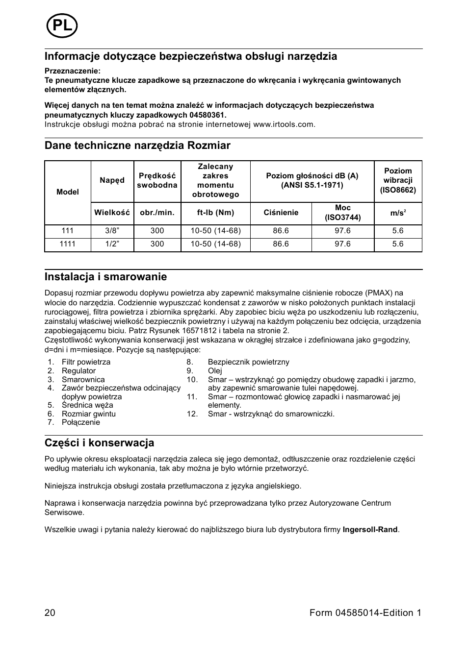 Dane techniczne narzêdzia rozmiar, Instalacja i smarowanie, Czêœci i konserwacja | Części i konserwacja | Ingersoll-Rand AIR RATCHET WRENCH 111 User Manual | Page 20 / 28