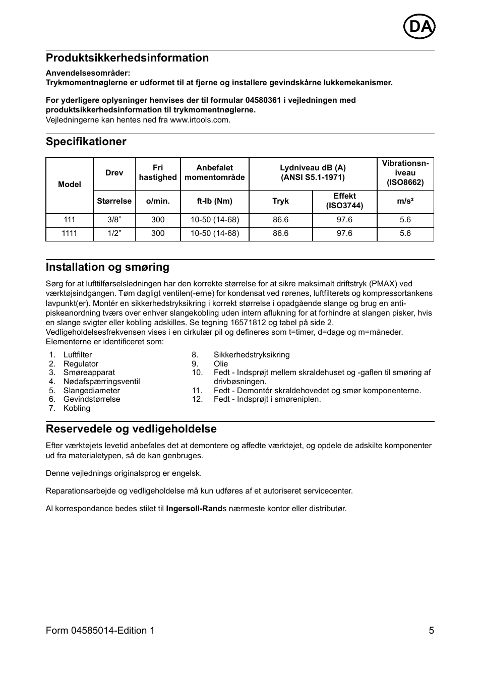 Produktsikkerhedsinformation, Specifikationer, Installation og smøring | Reservedele og vedligeholdelse, Specifikationer installation og smøring | Ingersoll-Rand AIR RATCHET WRENCH 111 User Manual | Page 5 / 28