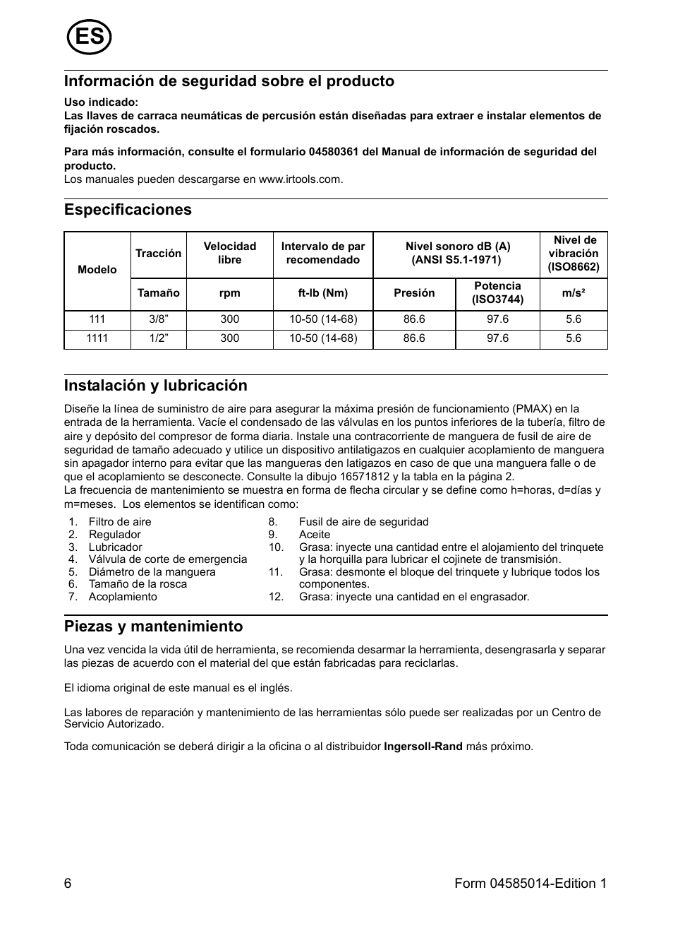 Información de seguridad sobre el producto, Especificaciones, Instalación y lubricación | Piezas y mantenimiento, Especificaciones instalación y lubricación | Ingersoll-Rand AIR RATCHET WRENCH 111 User Manual | Page 6 / 28