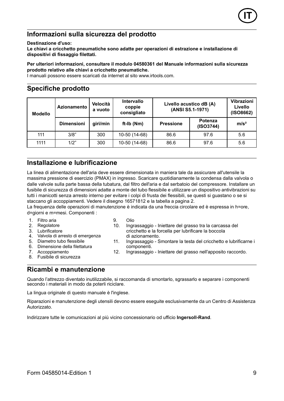 Informazioni sulla sicurezza del prodotto, Specifiche prodotto, Installazione e lubrificazione | Ricambi e manutenzione, Specifiche prodotto installazione e lubrificazione | Ingersoll-Rand AIR RATCHET WRENCH 111 User Manual | Page 9 / 28