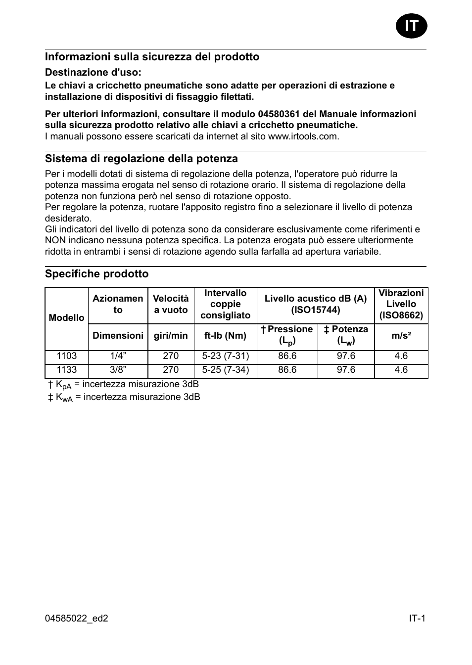 Informazioni sulla sicurezza del prodotto, Destinazione d'uso, Sistema di regolazione della potenza | Specifiche prodotto | Ingersoll-Rand 1103 User Manual | Page 9 / 52