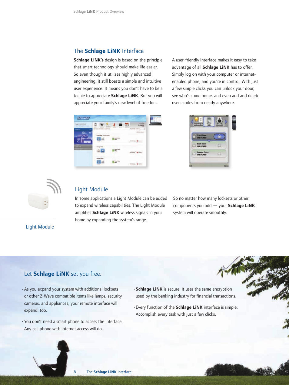 Let schlage link set you free, Light module, The schlage link interface | Ingersoll-Rand Schlage 1-877-288-7707 User Manual | Page 10 / 12