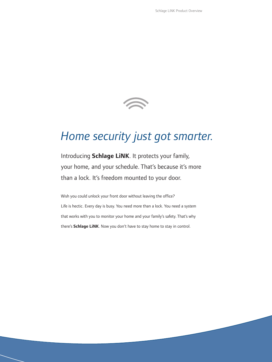 Home security just got smarter | Ingersoll-Rand Schlage 1-877-288-7707 User Manual | Page 3 / 12