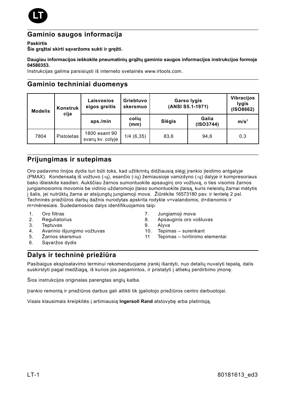 Gaminio saugos informacija, Gaminio techniniai duomenys, Prijungimas ir sutepimas | Dalys ir techninë prie iûra, Dalys ir techninė priežiūra | Ingersoll-Rand 7804 User Manual | Page 20 / 28