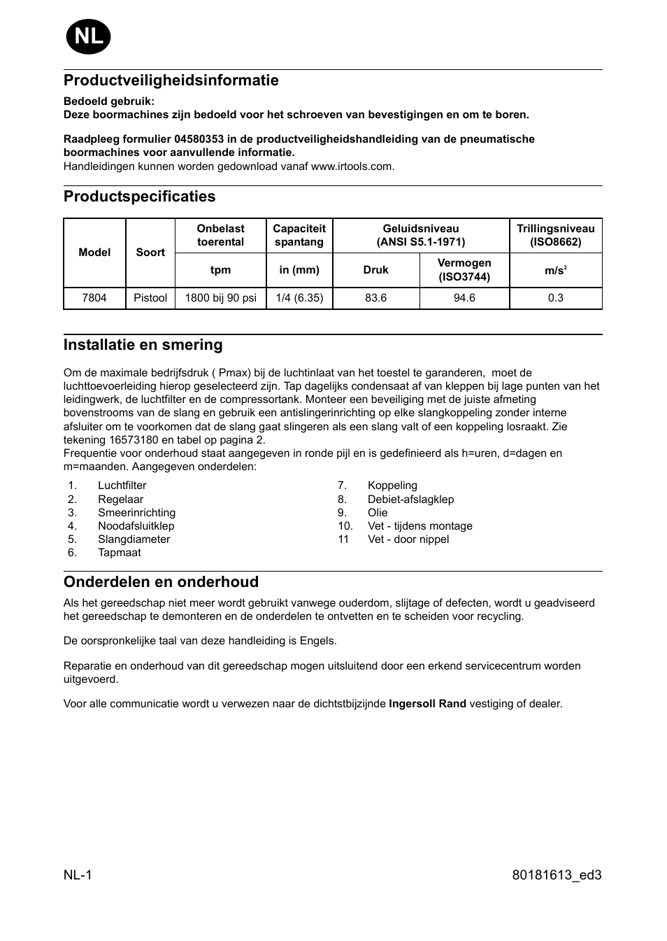 Productveiligheidsinformatie, Productspecificaties, Installatie en smering | Onderdelen en onderhoud, Productspecificaties installatie en smering | Ingersoll-Rand 7804 User Manual | Page 8 / 28