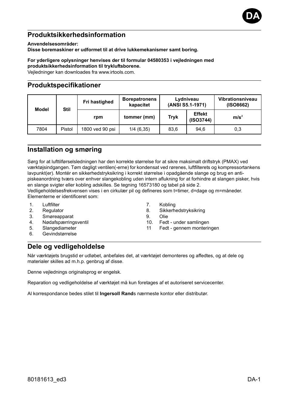 Produktsikkerhedsinformation, Produktspecifikationer, Installation og smøring | Dele og vedligeholdelse, Produktspecifikationer installation og smøring | Ingersoll-Rand 7804 User Manual | Page 9 / 28