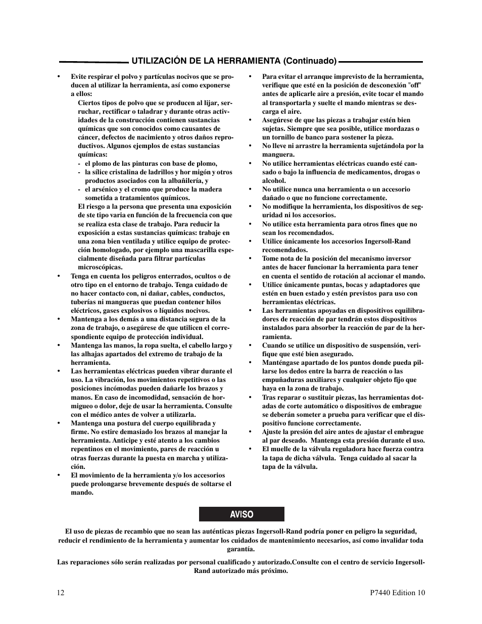 Utilización de la herramienta (continuado) | Ingersoll-Rand LEVER IN-LINE AIR SCREWDRIVER QS1T User Manual | Page 12 / 40