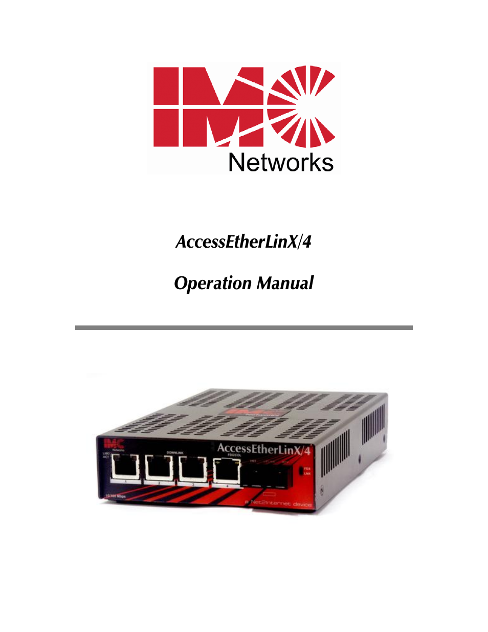 IMC Networks AccessEtherLinx/4 User Manual | 28 pages