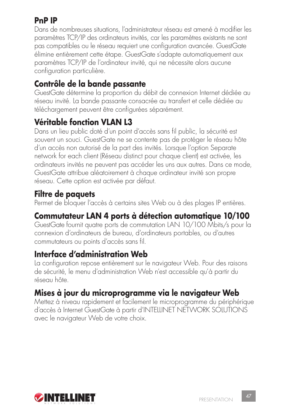 Pnp ip, Contrôle de la bande passante, Véritable fonction vlan l3 | Filtre de paquets, Interface d’administration web | Intellinet Network Solutions GUESTGATETM HOTSPOT GATEWAY 523240 User Manual | Page 47 / 88