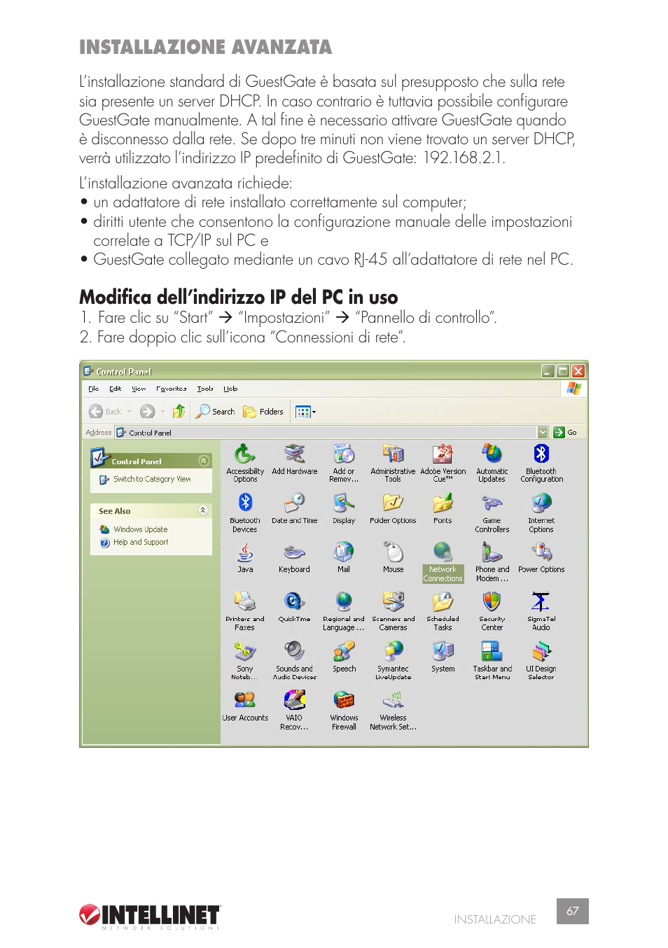 Installazione avanzata, Modifica dell’indirizzo ip del pc in uso | Intellinet Network Solutions GUESTGATETM HOTSPOT GATEWAY 523240 User Manual | Page 67 / 88