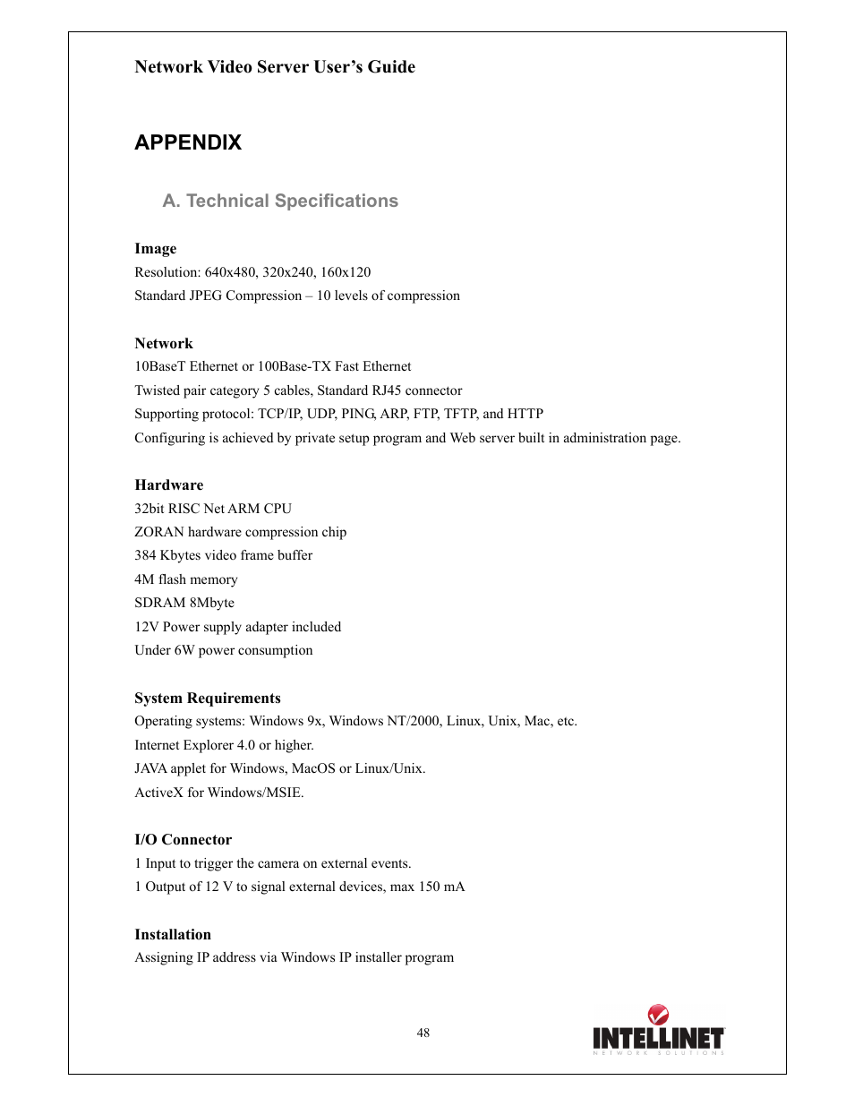 Appendix, Network video server user’s guide, A. technical specifications | Intellinet Network Solutions 550000 User Manual | Page 48 / 78