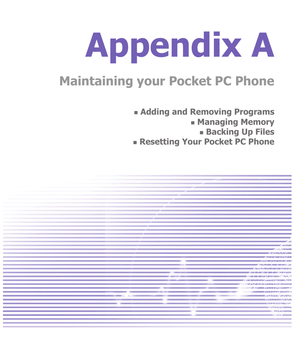 Appendix a, Maintaining your pocket pc phone | i-mate PDA2 User Manual | Page 161 / 177