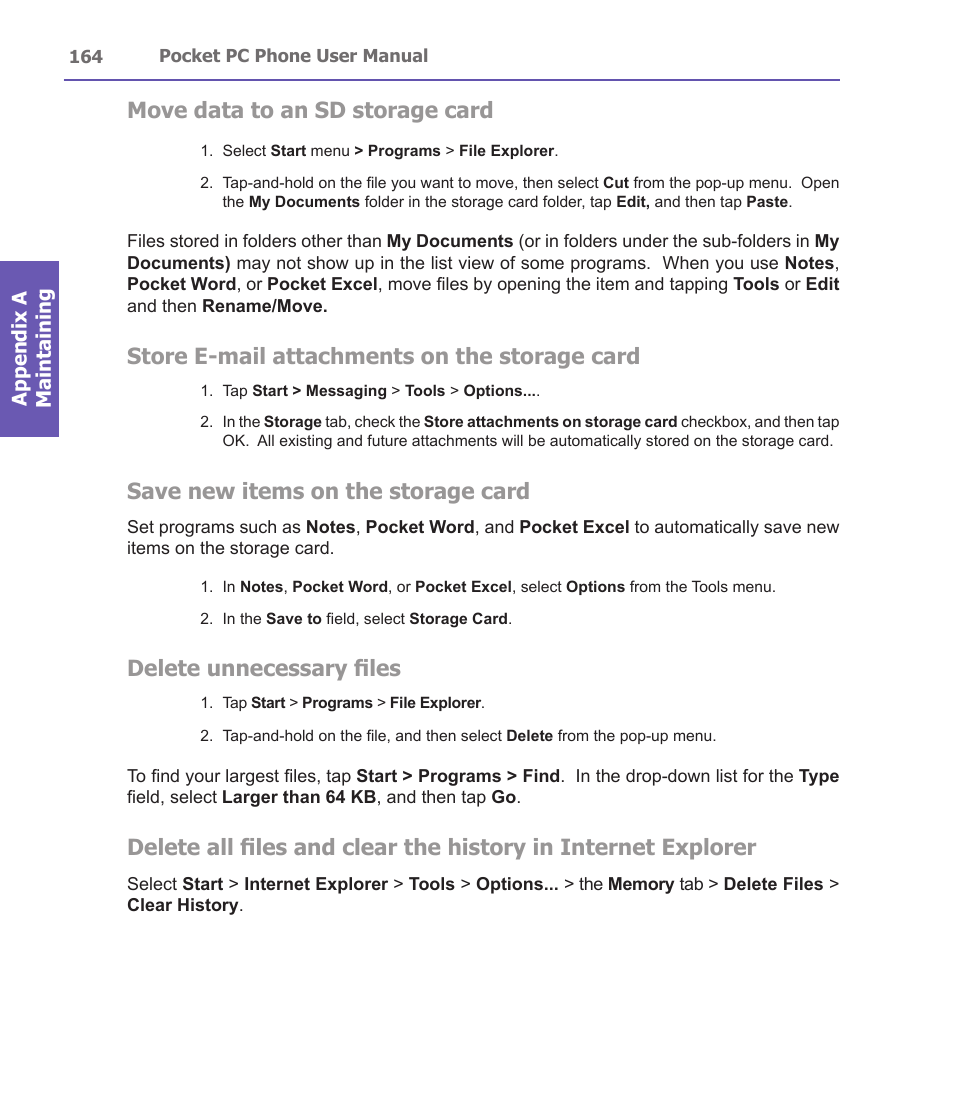 Move data to an sd storage card, Store e-mail attachments on the storage card, Save new items on the storage card | Delete unnecessary files | i-mate PDA2 User Manual | Page 164 / 177