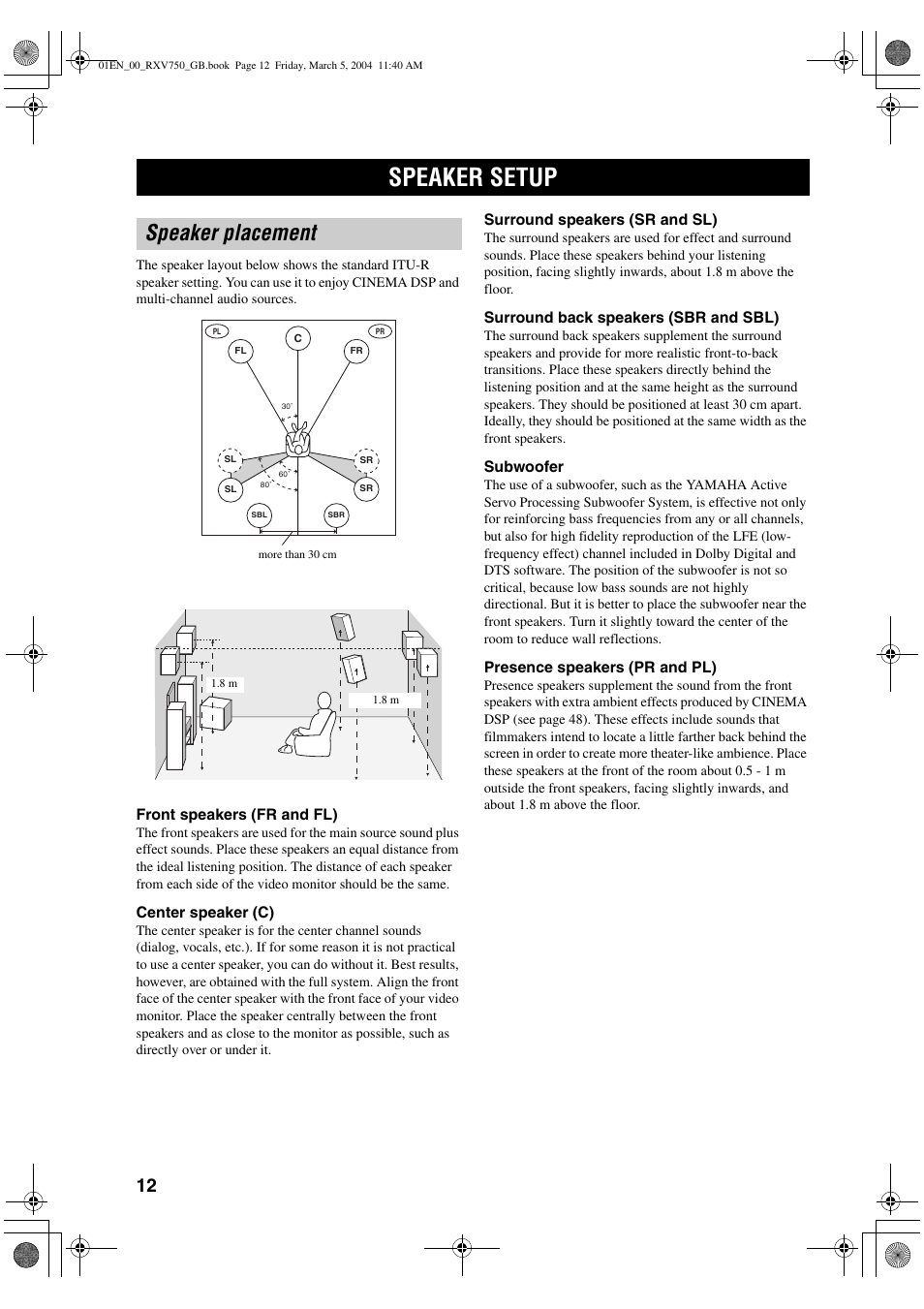 Preparation, Speaker setup, Speaker placement | ION RX-V750 User Manual | Page 14 / 91