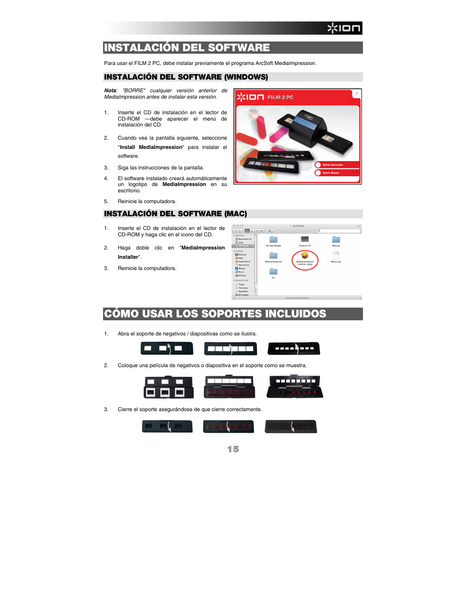 Instalación del software, Cómo usar los soportes incluidos, Instalación del software (windows) | Instalación del software (mac) | ION FILM 2 PC User Manual | Page 15 / 64